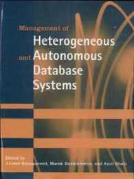 Management of Heterogeneous and Autonomous Database Systems (The Morgan Kaufmann Series in Data Management Systems)