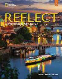 Reflect Listening & Speaking 5 with the Spark Platform (Reflect: Listening & Speaking)