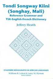 Tondi Songway Kiini: Reference Grammar And TSK-English-French Dictionary (Center for the Study of Language And Information - Lecture Notes)