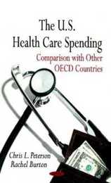 The U.S. Health Care Spending: Comparison With Other OECD Countries