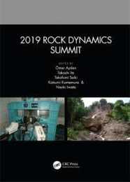 2019 Rock Dynamics Summit: Proceedings of the 2019 Rock Dynamics Summit (RDS 2019) May 7-11 2019 Okinawa Japan