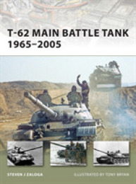 T-62 Main Battle Tank 1965-2005 (New Vanguard)