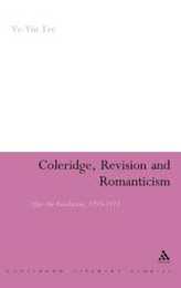 Coleridge Revision and Romanticism: After the Revolution 1793-1818 (Continuum Literary Studies)