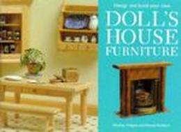 Design and Make Your Own Doll's House Furniture