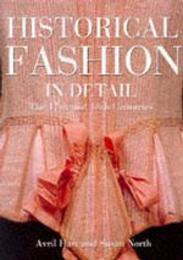 Historical Fashion in Detail: The 17th and 18th Centuries