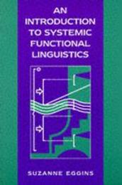 An Introduction to Systemic Functional Linguistics