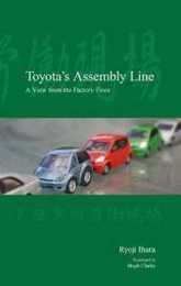 Toyota's Assembly Line: A View from the Factory Floor (Modernity and Identity in Asia)
