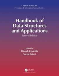 Handbook of Data Structures and Applications (Chapman & Hall/CRC Computer and Information Science Series)