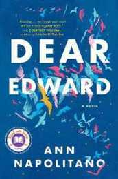 Dear Edward: A Read with Jenna Pick: A Novel