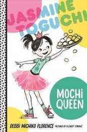 Jasmine Toguchi Mochi Queen (Jasmine Toguchi 1)