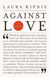Against Love: A Polemic (Vintage)
