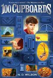 100 Cupboards (100 Cupboards Book 1) (The 100 Cupboards)