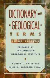 Dictionary of Geological Terms: Third Edition (Rocks Minerals and Gemstones)