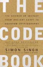 The Code Book: The Science of Secrecy from Ancient Egypt to Quantum Cryptography