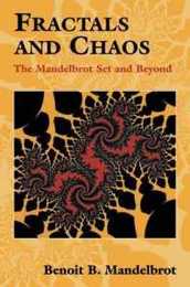 Fractals and Chaos: The Mandelbrot Set and Beyond (Selecta)