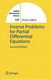 Inverse Problems for Partial Differential Equations (Applied Mathematical Sciences 127)