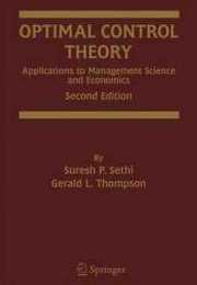Optimal Control Theory: Applications to Management Science and Economics