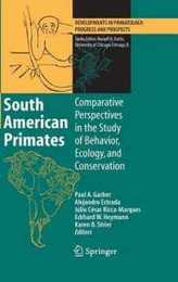 South American Primates (Developments in Primatology: Progress and Prospects)