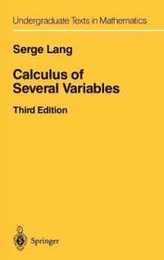 Calculus of Several Variables (Undergraduate Texts in Mathematics)