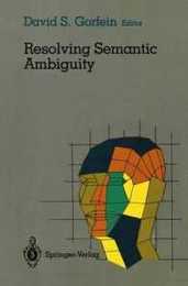Resolving Semantic Ambiguity (Cognitive Science)