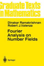Fourier Analysis on Number Fields (Graduate Texts in Mathematics 186)