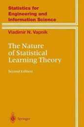The Nature of Statistical Learning Theory (Information Science and Statistics)