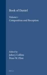 The Book of Daniel: Composition and Reception (1)