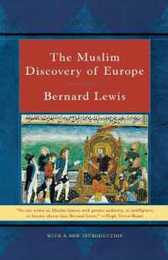 The Muslim Discovery of Europe