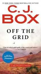 Off the Grid (A Joe Pickett Novel)