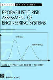 Probabilistic Risk Assessment of Engineering Systems (Systems Effectiveness S)