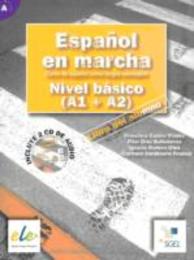 Espanol en marcha: Libro del alumno + CD (2) 1+2 (Nivel basico)