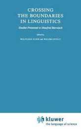 Crossing the Boundaries in Linguistics: Studies Presented to Manfred Bierwisch (Studies in Linguistics and Philosophy 13)
