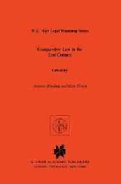 Comparative Law in the 21st Century (W.G. Hart Legal Workshop Series)