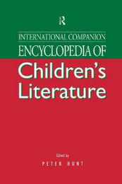 International Companion Encyclopedia of Children's Literature