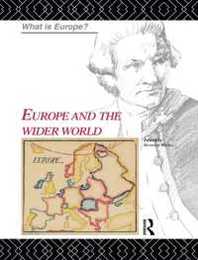 Europe and the Wider World (What is Europe?)