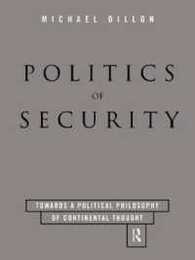 Politics of Security: Towards a Political Phiosophy of Continental Thought