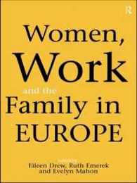 Women Work and the Family in Europe