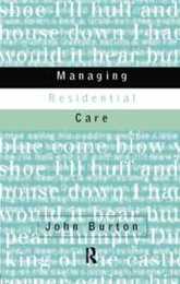 Managing Residential Care