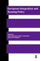 European Integration and Housing Policy (Routledge/Rics Issues in Real Estate and Housing)
