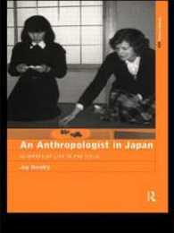 An Anthropologist in Japan (The ASA Research Methods)