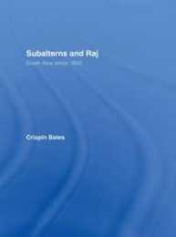 Subalterns and Raj: South Asia since 1600