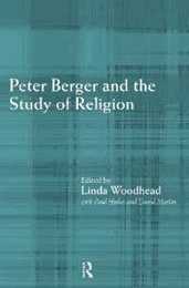 Peter Berger and the Study of Religion