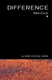 Difference (The New Critical Idiom)