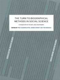 The Turn to Biographical Methods in Social Science: Comparative Issues and Examples (Social Research Today)