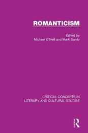 Romanticism Crit Concepts V1