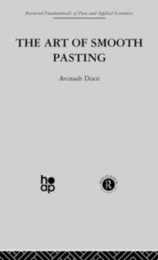The Art of Smooth Pasting (Harwood Fundamentals of Pure and Applied Economics)