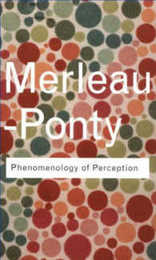 Phenomenology of Perception (Routledge Classics)