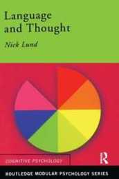 Language and Thought (Routledge Modular Psychology)