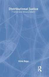 Distributional Justice: Theory and Measurement (Routledge Frontiers of Political Economy)