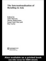 The Internationalisation of Retailing in Asia (Routledge Advances in Asia-Pacific Business)